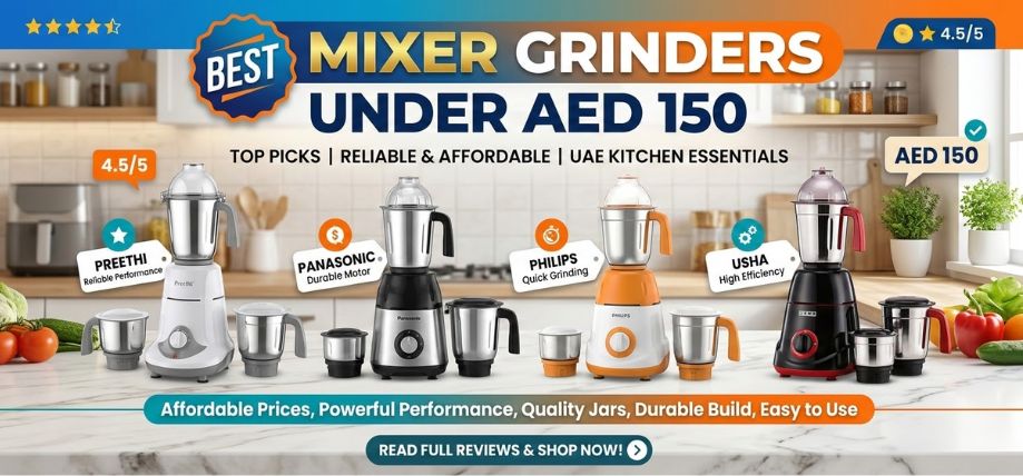 Best Mixer Grinders Under AED 150