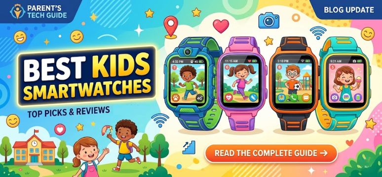 Best Kids Smartwatches