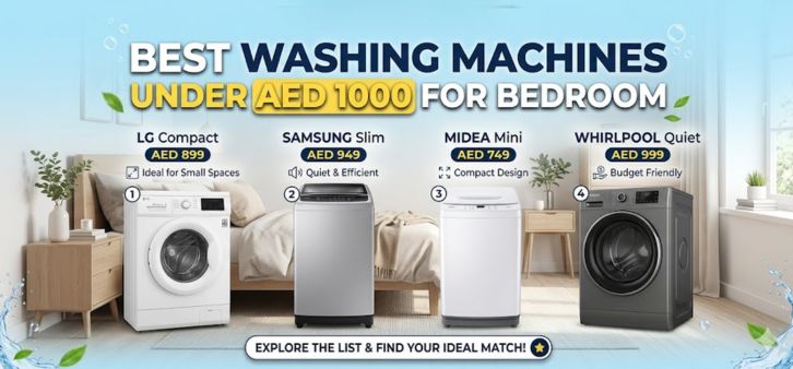 Best Washing Machines Under AED 1000