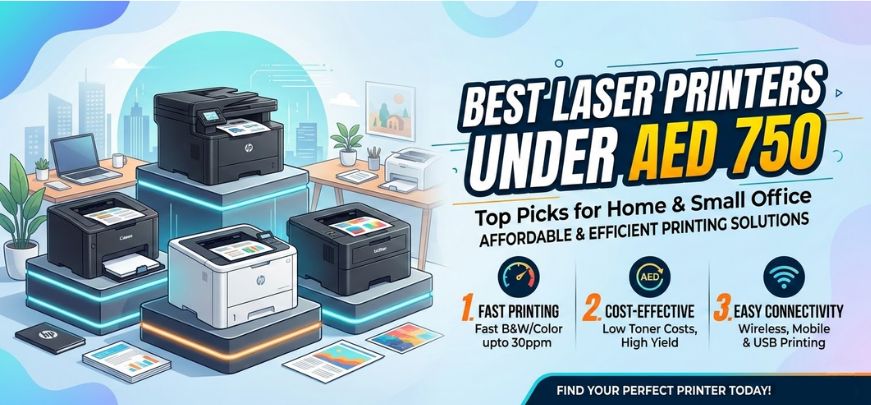 Best Laser Printers Under AED 750