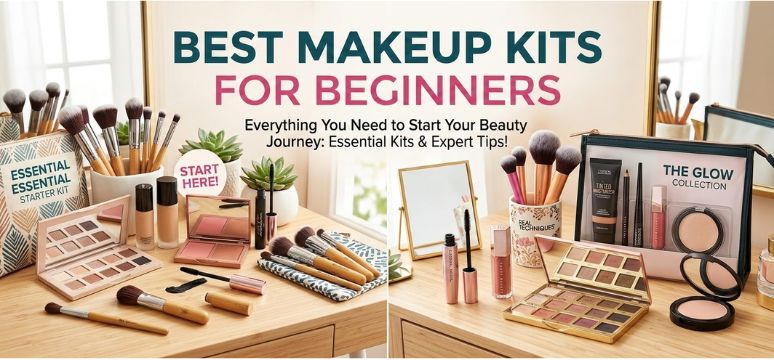 Best Makeup Kits for Beginners 