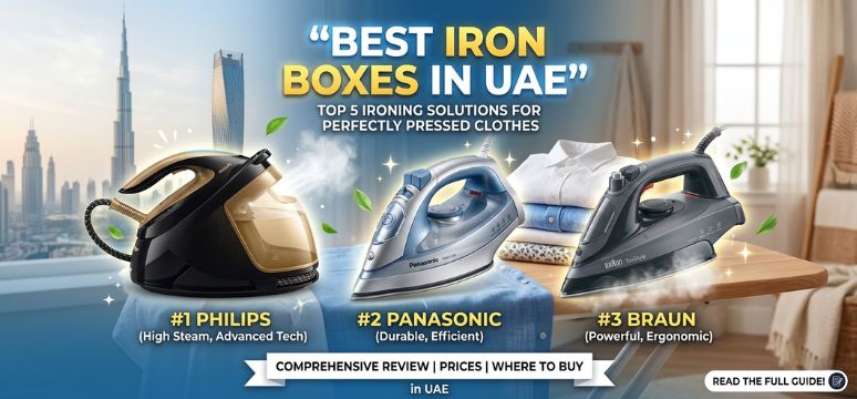 Best Iron Boxes in UAE 